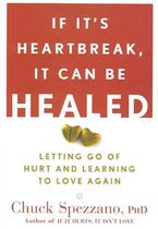 If It's Heartbreak, It Can Be Healed