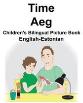 English-Estonian Time/Aeg Children's Bilingual Picture Book