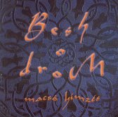Besh O DroM - Macho Embroidery (CD)