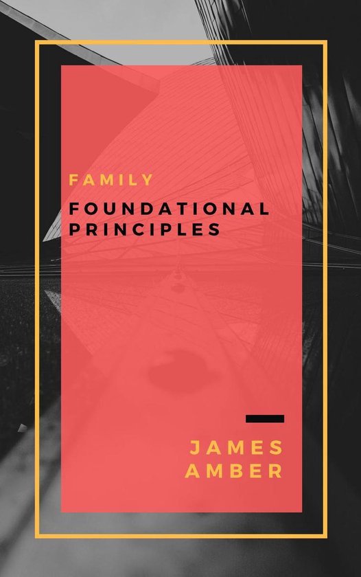Family: Foundational Principles - cover