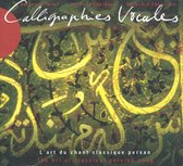 Calligraphies Vocales: l'Art du Chant Classique Persan