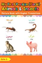 Teach & Learn Basic Persian (Farsi) words for Children 2 - My First Persian (Farsi) Animals & Insects Picture Book with English Translations