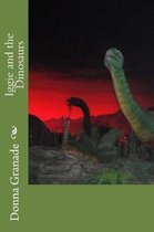 Iggie and the Dinosaurs
