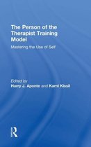 The Person of the Therapist Training Model
