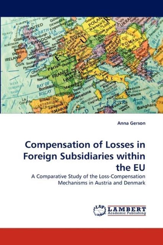Compensation of Losses in Foreign Subsidiaries within the EU - cover