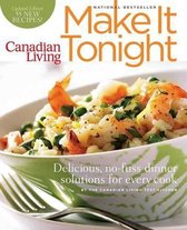 Canadian Living: Make It Tonight