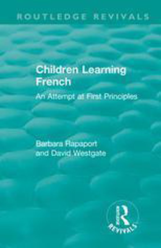 Routledge Revivals - Children Learning French - cover
