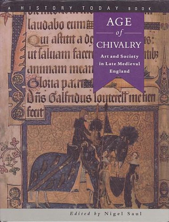 Nigel Saul - Age of chivalry