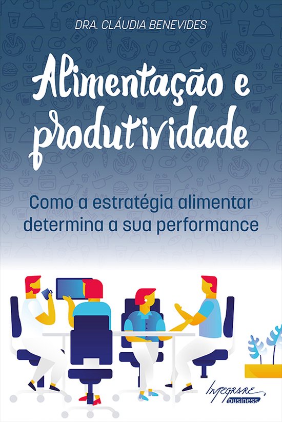 Alimentação e Produtividade: como a estratégia alimentar  ... - cover