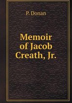 Memoir of Jacob Creath, Jr