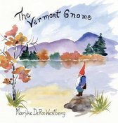 The Vermont Gnome