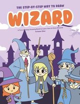 The Step-by-Step Way to Draw Wizard