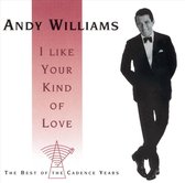 I Like Your Kind Of Love: The Best Of The...