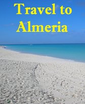 Travel to Almeria