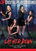 LAY HER DOWN
