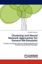 Clustering and Neural Network Approaches for General NN-Simulator