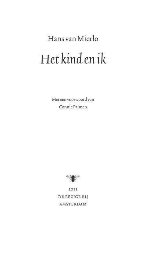 Titelpagina van "Het kind en ik" met een voorwoord van Connie Palmen en een afbeelding van een bij.