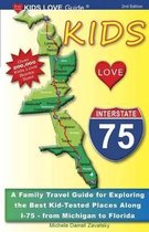 Kids Love I-75, 2nd Edition