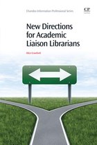 New Directions for Academic Liaison Librarians
