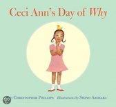 Ceci Ann's Day Of Why