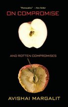 On Compromise & Rotten Compromises