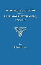 Marriages and Deaths from Baltimore Newspapers, 1796-1816