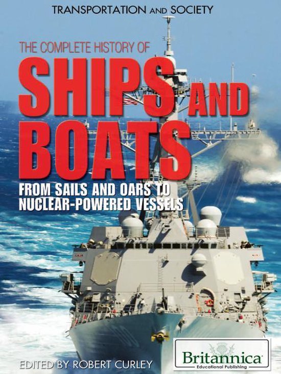 The Complete History of Ships and Boats - cover