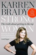 Strong Woman The Truth About Getting To