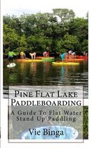 Pine Flat Lake Paddleboarding