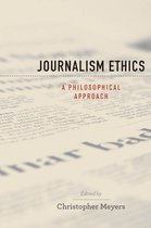Practical and Professional Ethics - Journalism Ethics