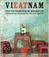 ViEATnam. Das vietnamesische Kochbuch