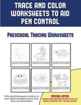 Preschool Tracing Worksheets (Trace and Color Worksheets to Develop Pen Control)