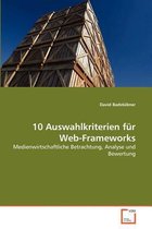 10 Auswahlkriterien für Web-Frameworks