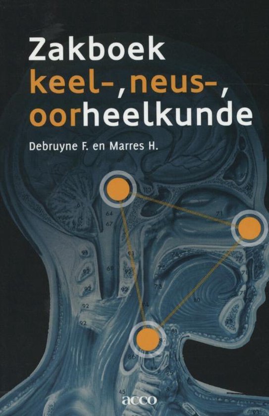 Zakboek keel-, neus-, en oorheelkunde - Frans Debruyne | Tiliboo-afrobeat.com
