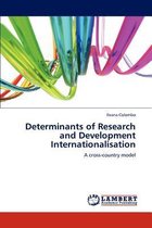 Determinants of Research and Development Internationalisation