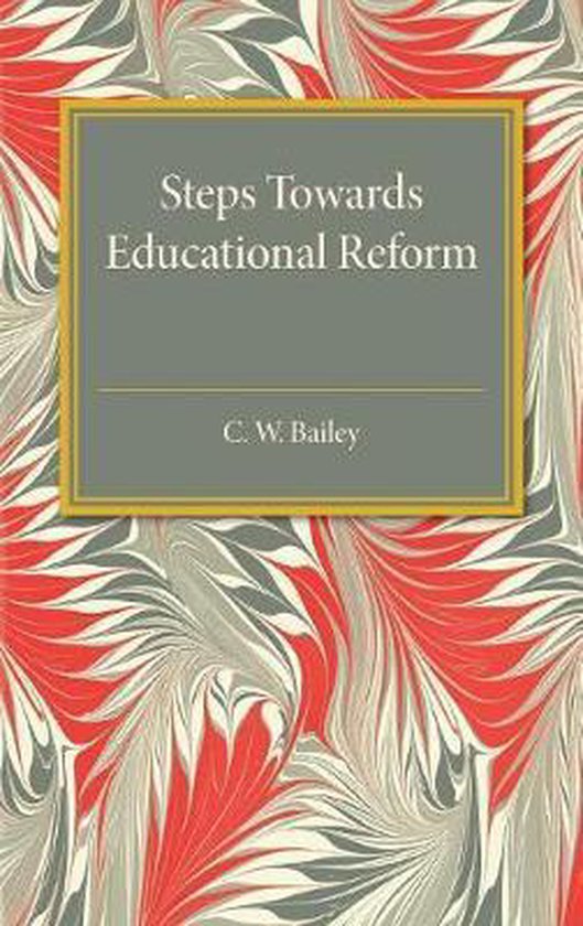 Steps Towards Educational Reform - cover