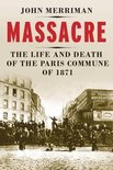 Massacre Life & Death Of Paris Commune