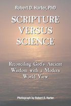 Scripture Versus Science