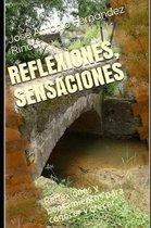 Reflexiones, Sensaciones