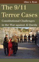 Landmark Law Cases and American Society - The 9/11 Terror Cases