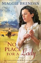 Heart of the West 1 - No Place for a Lady (Heart of the West Book #1)