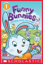 Scholastic Reader 1 - Funny Bunnies: Morning, Noon, and Night (Scholastic Reader, Level 1)