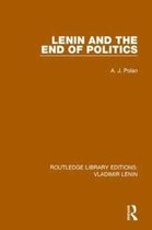 Routledge Library Editions: Vladimir Lenin- Lenin and the End of Politics