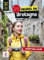 24 heures en Bretagne + MP3 A1