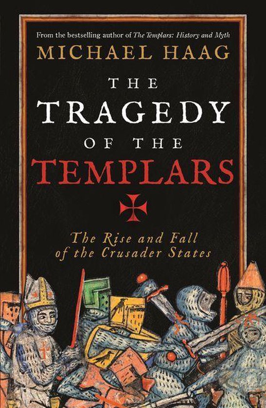 The Tragedy of the Templars - cover