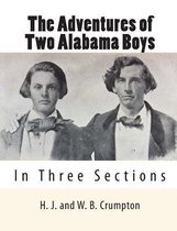 The Adventures of Two Alabama Boys