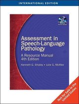 Assessment in Speech-Language Pathology, International Edition