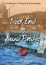 Neck End to Kwai Bridge