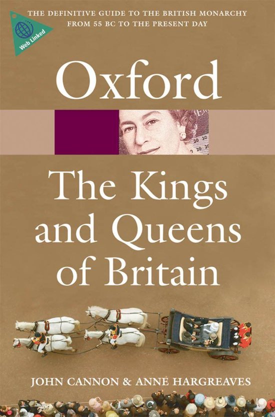 Oxford Quick Reference - The Kings and Queens of Britain - cover