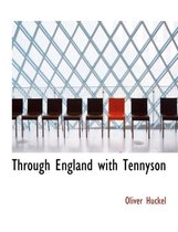 Through England with Tennyson